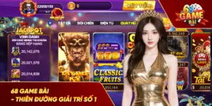 68 game bài Apk - Cổng Game Đổi Thưởng Hot Nhất 2025